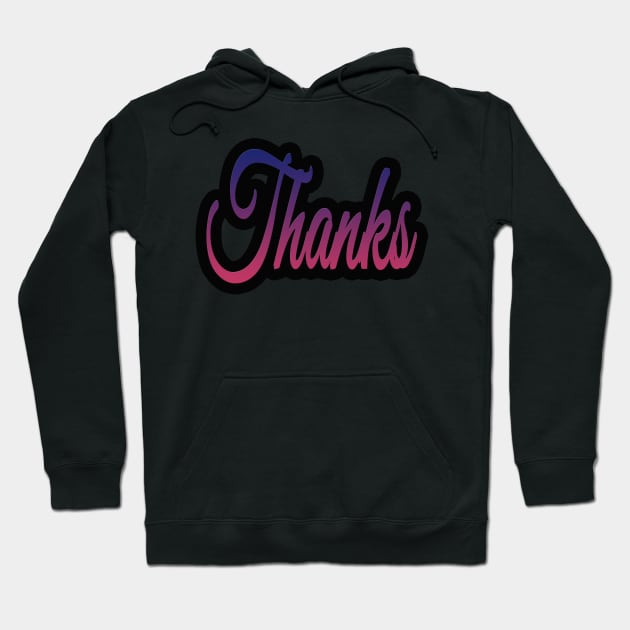 Thanks Hoodie by Socity Shop